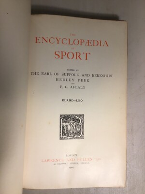 The Encyclopedia of Sport 1900 Edited by Healey Peek and F.G. Aflalo 2 Volumes-image