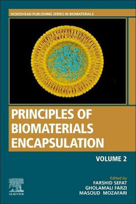 Principles of Biomaterials Encapsulation: Volume Two by Farshid Sefat (English) -image