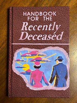 Handbook for the Recently Deceased: The Afterlife Halloween Gifts Paperback NEW-image