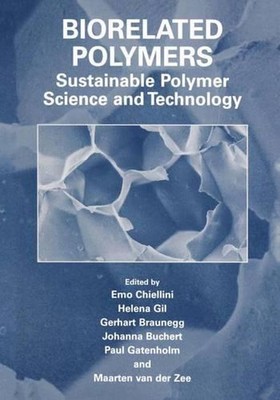 Biorelated Polymers: Sustainable Polymer Science and Technology by Emo Chiellini-image