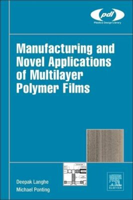 Manufacturing and Novel Applications of Multila, Langhe, Ponting.=-image