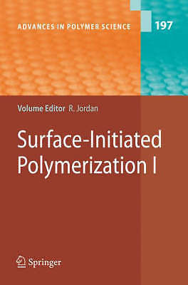 Surface-Initiated Polymerization I (Advances in Polymer Science, 197) by -image