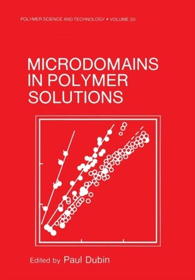 Dubin - Microdomains in Polymer Solutions - New paperback or softback - N555z-image