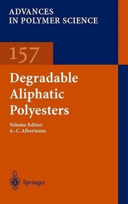 Degradable Aliphatic Polyesters by A.-C. Albertsson (English) Hardcover Book-image