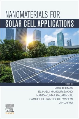 Nanomaterials for Solar Cell Applications, Paperback by Thomas, Sabu (EDT); S...-image