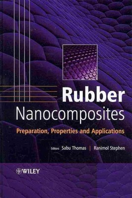 Rubber Nanocomposites : Preparation, Properties, and Applications, Hardcover ...-image