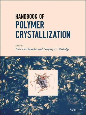 Ewa Piorkowska Handbook of Polymer Crystallization (Hardback) (UK IMPORT)-image
