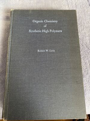 Organic Chemistry of Synthetic High Polymers Hardcover Robert W.-image