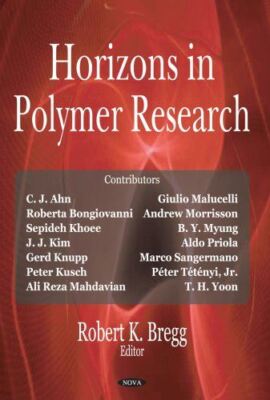 Horizons in Polymer Research by RobertK Bregg (Hardcover) (2005)-image