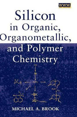 Michael A. Broo Silicon in Organic, Organometallic, and P (Hardback) (UK IMPORT)-image