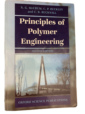 Principles of Polymer Engineering by C. P. Buckley, N. G. McCrum and C. B....-image