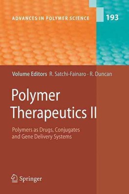 Polymer Therapeutics II: Polymers as Drugs, Conjugates and Gene Delivery Sytems -image
