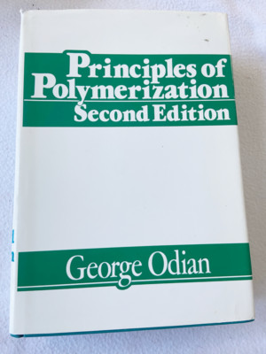 1981 HC Principles of Polymerization by Odian, George -image