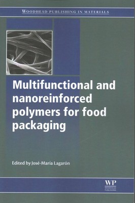 Multifunctional and Nanoreinforced Polymers for Food Packaging, Paperback by ...-image