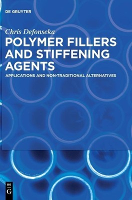 Chris Defonseka Polymer Fillers and Stiffening Agents (Hardback)-image