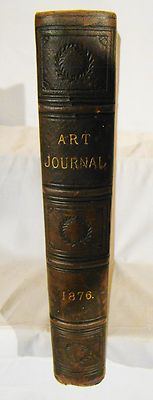 The Art Journal for 1876. 1/2 Morocco 1876 Engraved Plates-image