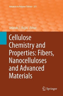 Cellulose Chemistry and Properties: Fibers, Nanocelluloses and Advanced Material-image