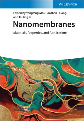 Nanomembranes : Materials, Properties, and Applications, Hardcover by Mei, Yo...-image