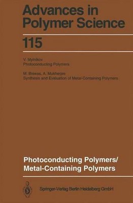 Photoconducting Polymers/Metal-Containing Polymers by M. Biswas (English) Paperb-image