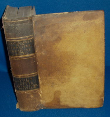 CYCLOPAEDIA OF THE PRACTICE OF MEDICINE-Vol 1 Acute Infectious Diseases 1874 1st-image