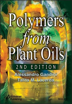 Polymers from Plant Oils, Hardcover by Gandini, Alessandro; Lacerda, Talita M...-image