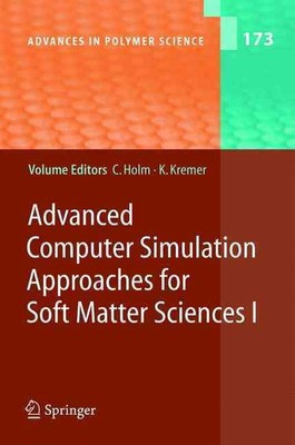 Advanced Computer Simulation Approaches for Soft Matter Sciences I by Christian -image