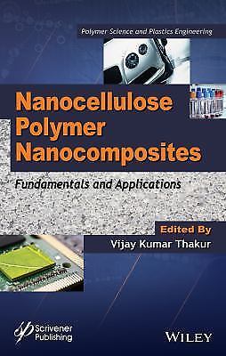 Nanocellulose Polymer Nanocomposites: Fundamentals and Applications (Polymer S..-image