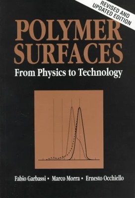 Polymer Surfaces : From Physics to Technology, Paperback by Garbassi, Fabio; ...-image
