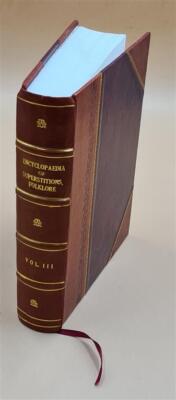Encyclopaedia Of Superstitions Folklore And The Occult Sciences [Leather Bound]-image