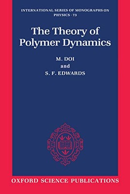 The Theory of Polymer Dynamics (International Series of Monograp-image