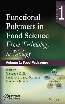 Functional Polymers in Food Science : From Technology to Biology: Food Packag...-image