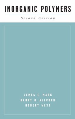 Inorganic Polymers, Hardcover by Mark, James E.; Allcock, H. R.; West, Robert...-image