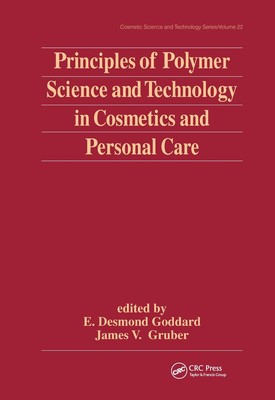 Principles of Polymer Science and Technology in Cosmetics and Personal Care by E-image
