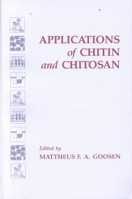 Applications of Chitin and Chitosan, Paperback by Goosen, Mattheus F. A. (EDT...-image