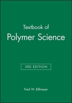 Textbook of Polymer Science by Fred W Billmeyer: New-image