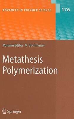 Metathesis Polymerization by Michael R Buchmeiser: New-image