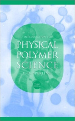 Introduction to Physical Polymer Science Hardcover L. H. Sperling-image