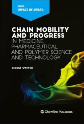 Chain Mobility and Progress in Medicine, Pharmaceuticals, and Polymer Scien...-image
