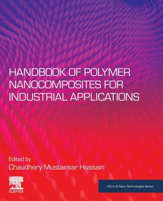 Hussain - Handbook of Polymer Nanocomposites for Industrial Applicatio - D555z-image