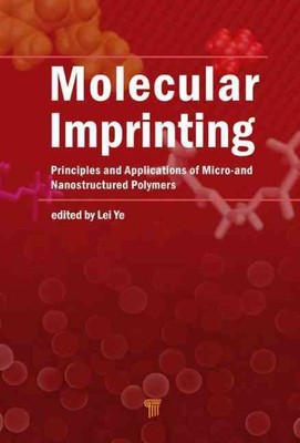 Molecular Imprinting : Principles and Applications of Micro- and Nanostructur...-image