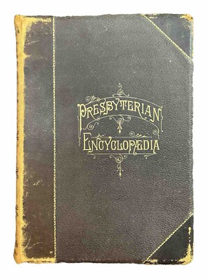 Encyclopaedia of the Presbyterian Church in the U.S.A.  Alfred Nevin, ed. 1884-image