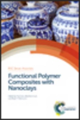 Functional Polymer Composites with Nanoclays by Rawil F. Fakhrullin (English) Ha-image