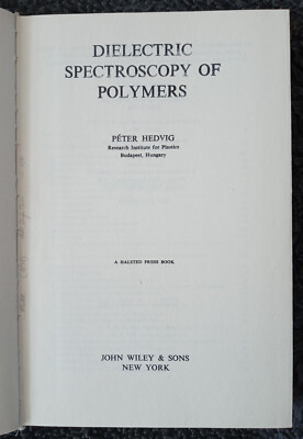 Dielectric Spectroscopy of Polymers, Peter Hedvig (HC, 1977)-image