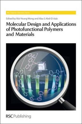 Molecular Design and Applications of Photofunctional Polymers and Materials by W-image