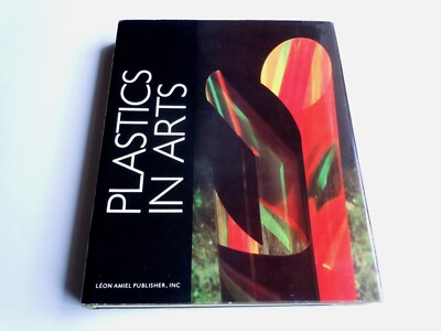 Plastics in Arts by Pierre Restany - 1974 First Edition Hardcover w/ Dust Jacket-image