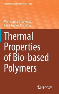 Thermal Properties of Bio-based Polymers by Maria Laura Di Lorenzo (English) Har-image