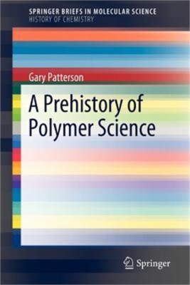 A Prehistory of Polymer Science (Paperback or Softback)-image