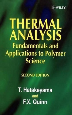 Thermal Analysis: Fundamentals and Applications to Polymer Science by T. Hatakey-image