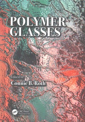 Polymer Glasses, Hardcover by Roth, Connie B. (EDT), Brand New, Free shipping...-image