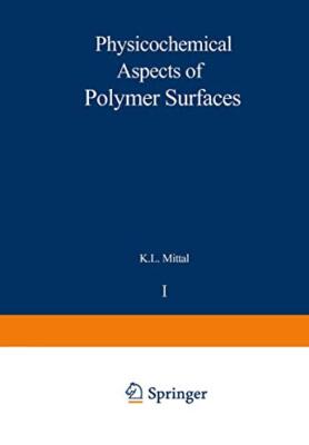 Mittal - Physicochemical Aspects of Polymer Surfaces   Volume 1 - New  - T555z-image
